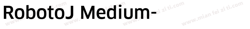 RobotoJ Medium字体转换